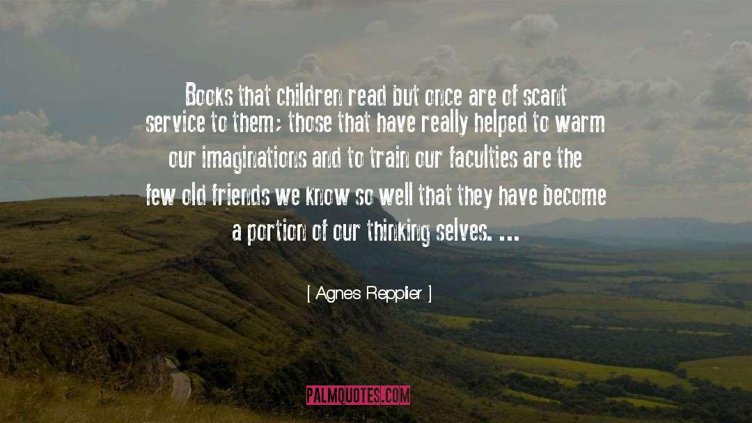 Children 27s Literature quotes by Agnes Repplier