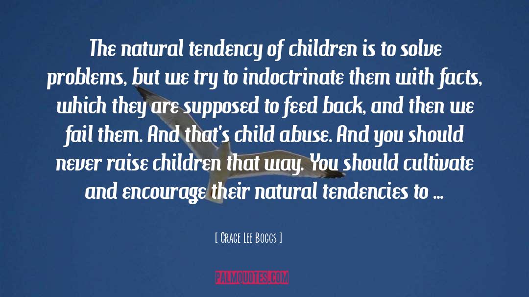 Children Abuse quotes by Grace Lee Boggs