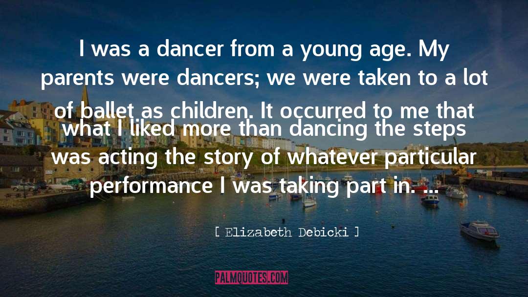 Children Acting Naturally quotes by Elizabeth Debicki