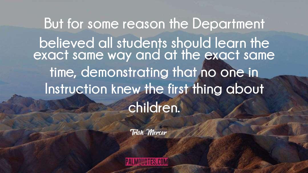 Children And Education quotes by Trish Mercer