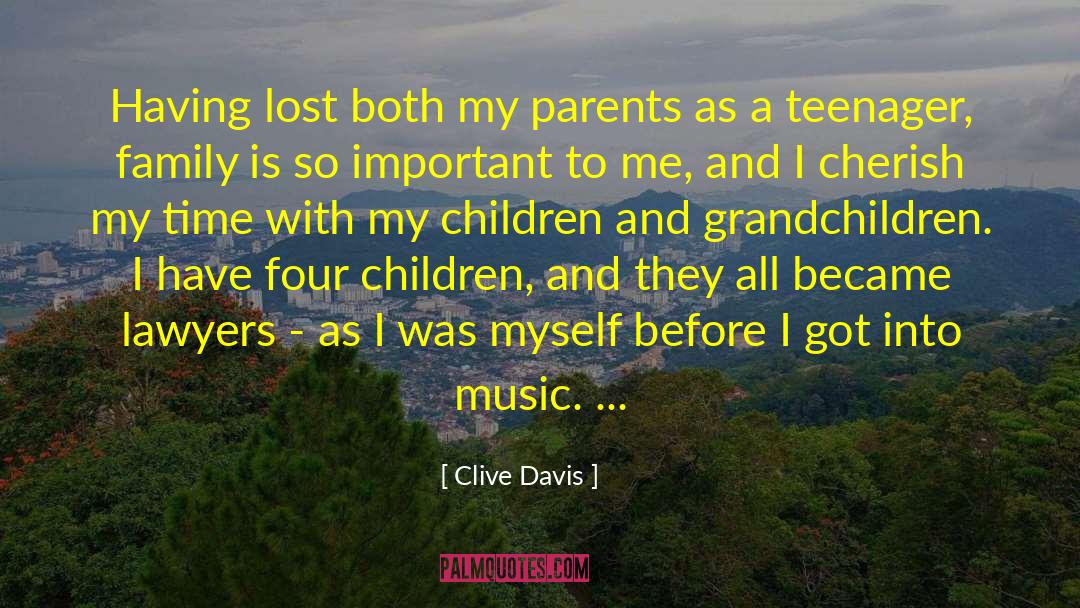 Children And Grandchildren quotes by Clive Davis