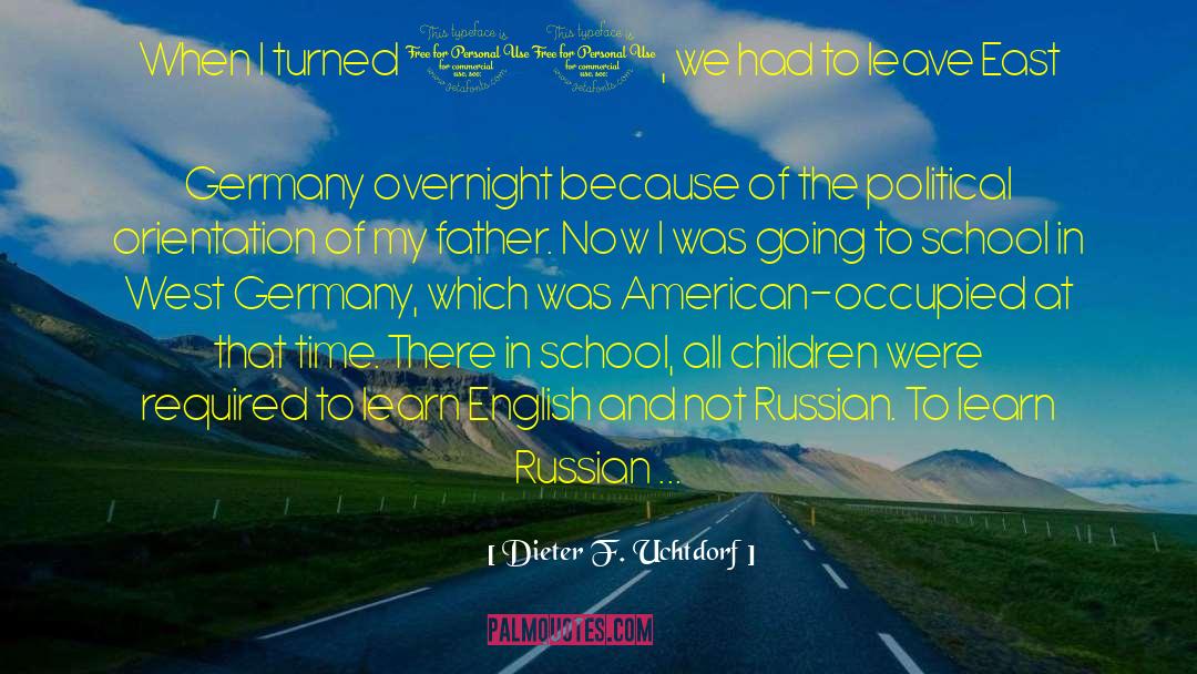Children And Idiots quotes by Dieter F. Uchtdorf