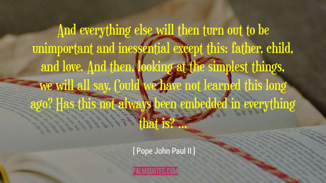 Children And Love quotes by Pope John Paul II