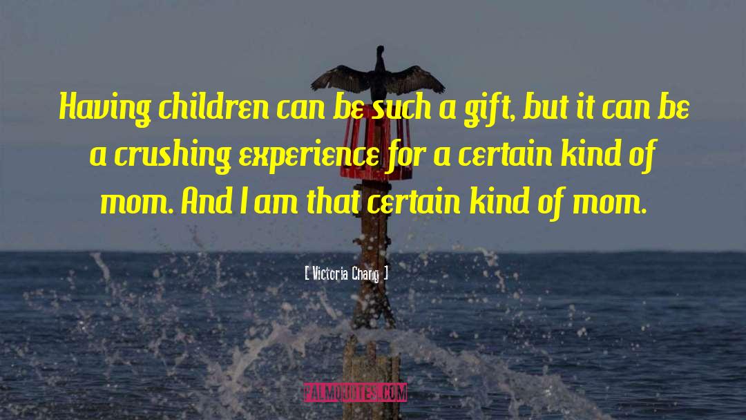 Children Are Gods Gift quotes by Victoria Chang