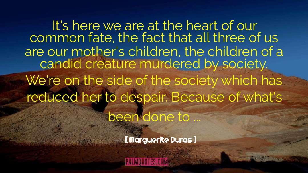 Children Are Our Stars quotes by Marguerite Duras