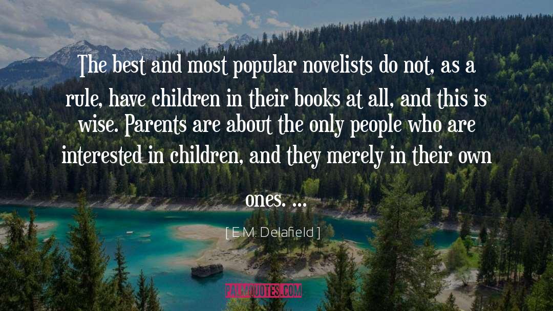 Children Book quotes by E.M. Delafield