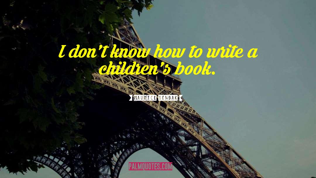 Children Book quotes by Maurice Sendak