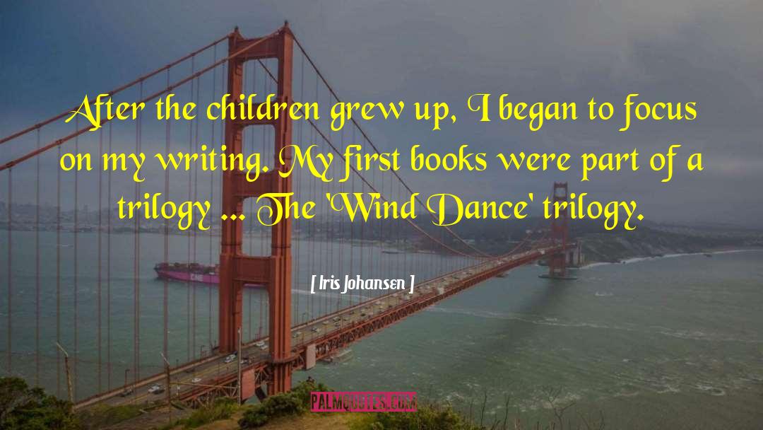 Children Book quotes by Iris Johansen