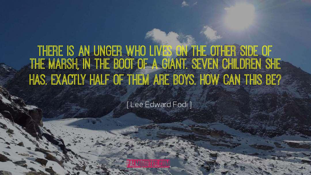 Children Books quotes by Lee Edward Fodi