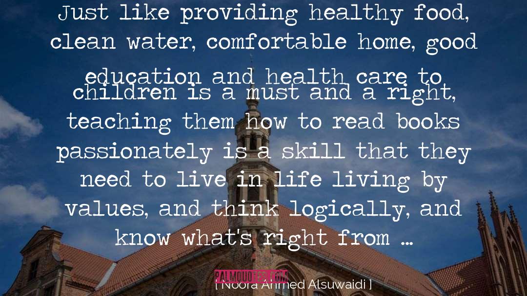 Children Care quotes by Noora Ahmed Alsuwaidi