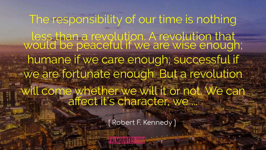 Children Care quotes by Robert F. Kennedy