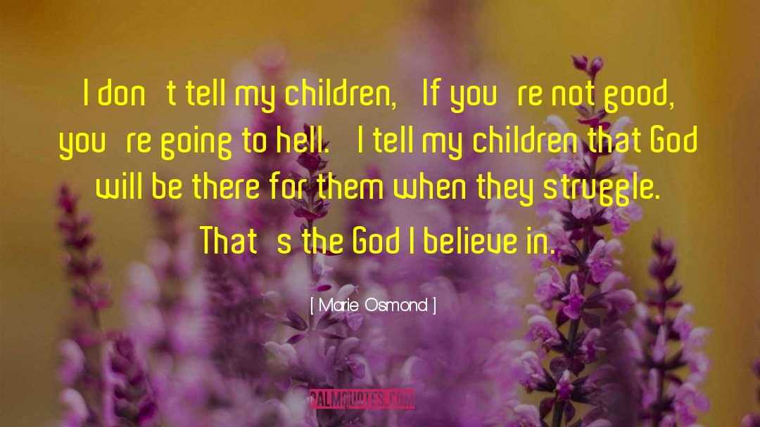 Children Fiction quotes by Marie Osmond