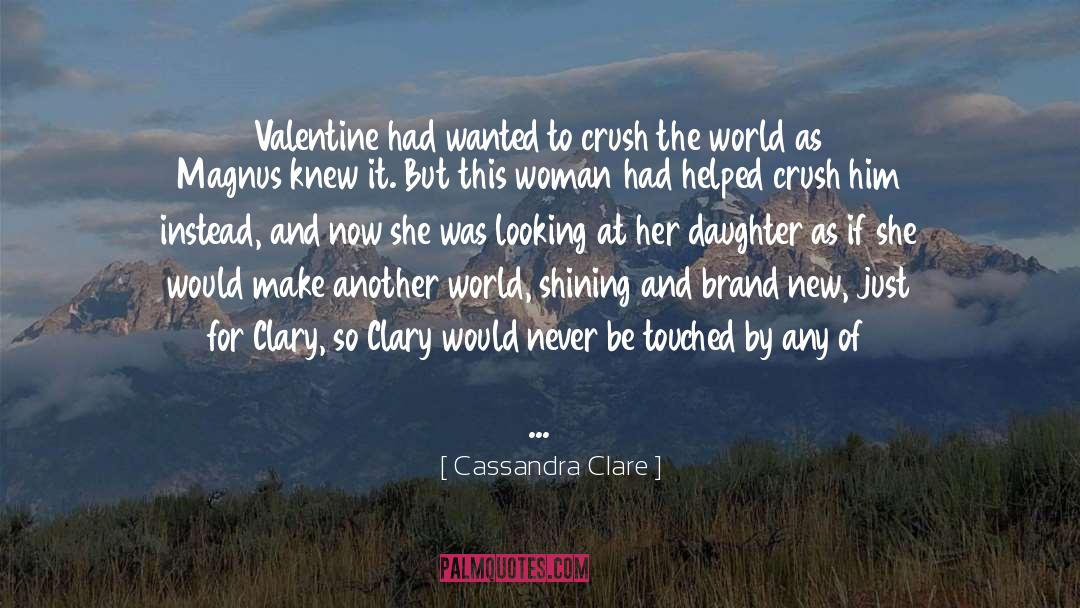 Children Growing Up quotes by Cassandra Clare