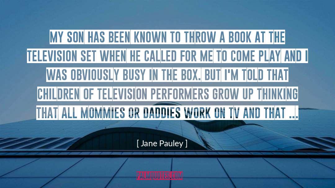 Children Growing Up quotes by Jane Pauley
