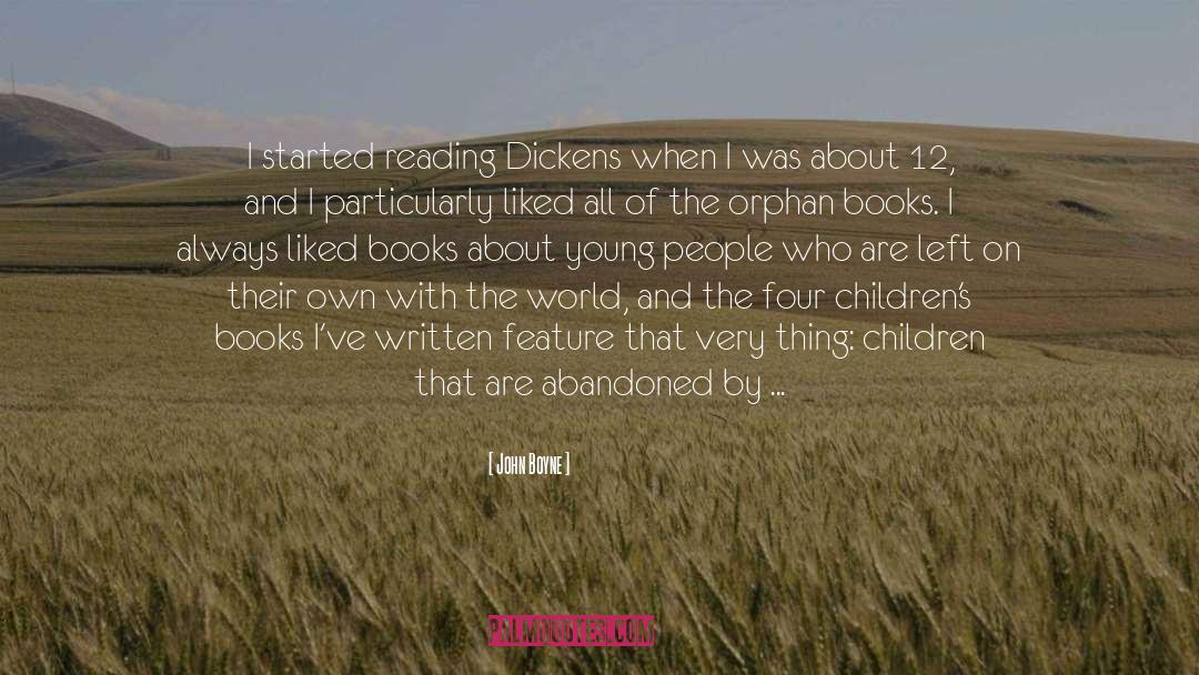 Children Growing Up quotes by John Boyne