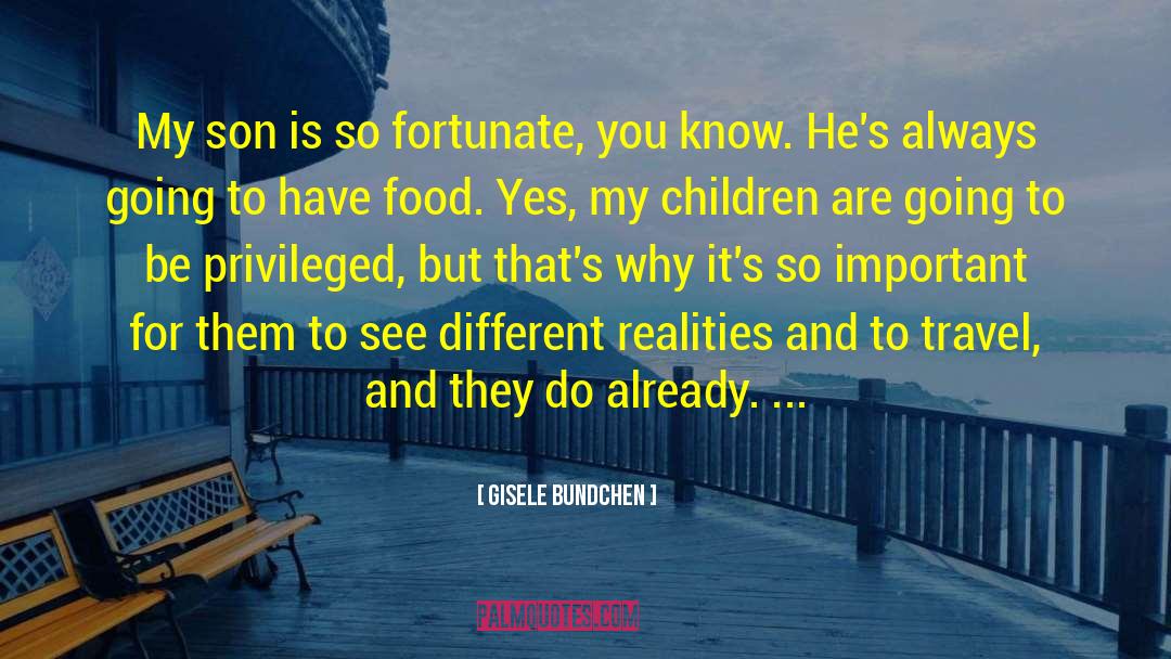 Children Innocence quotes by Gisele Bundchen