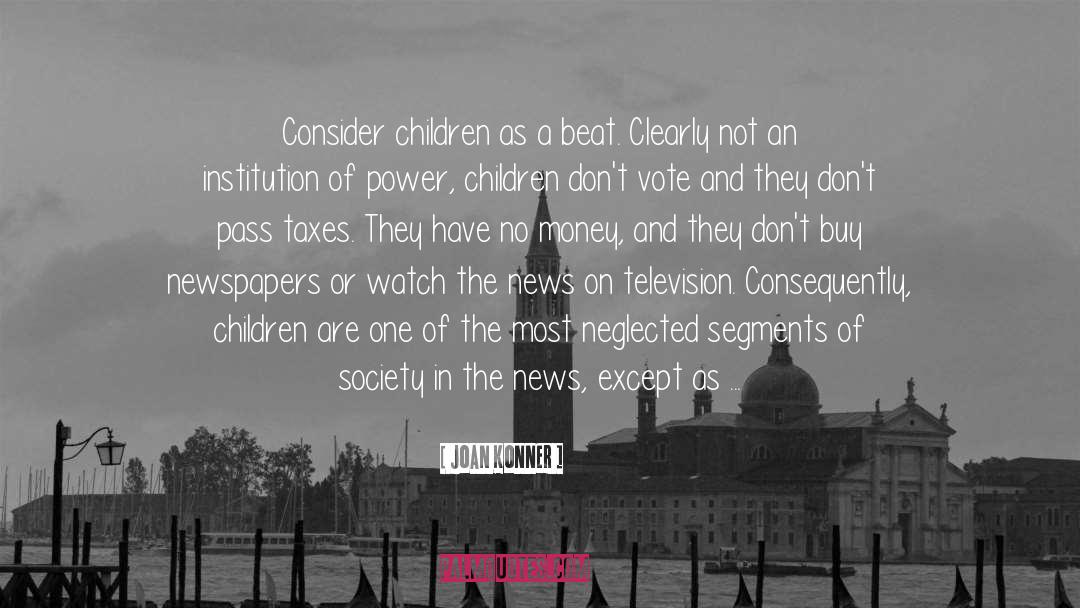 Children Innocence quotes by Joan Konner