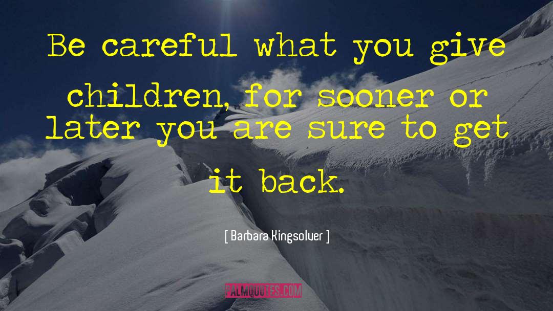 Children Innocence quotes by Barbara Kingsolver