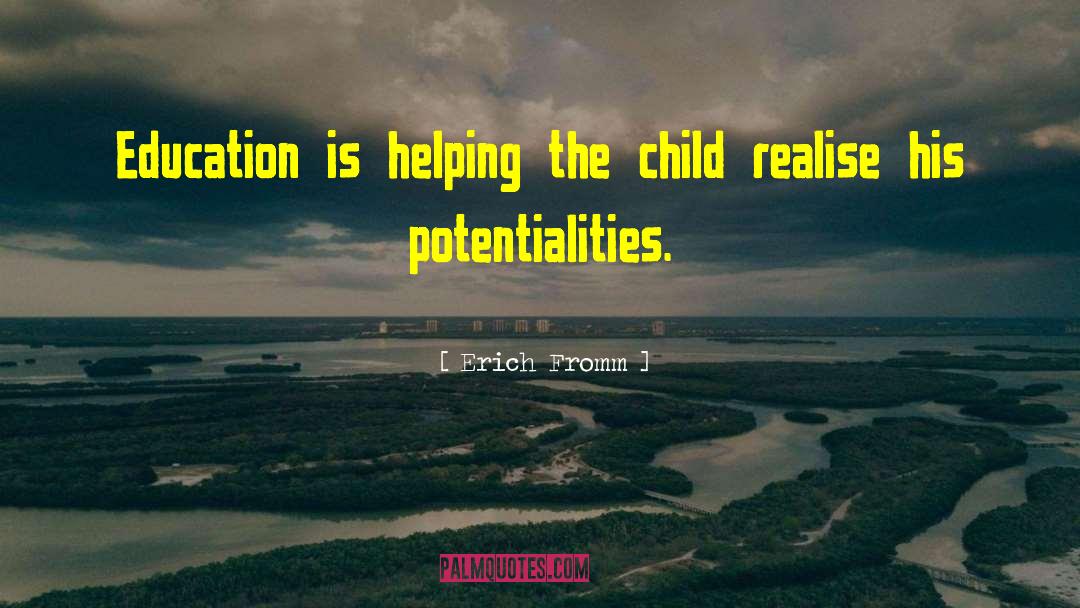 Children Learning quotes by Erich Fromm