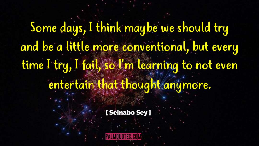 Children Learning quotes by Seinabo Sey