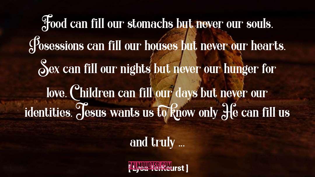 Children Love quotes by Lysa TerKeurst