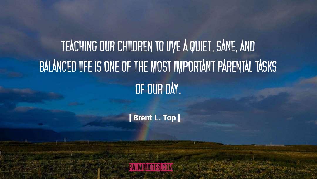 Children Ministry quotes by Brent L. Top