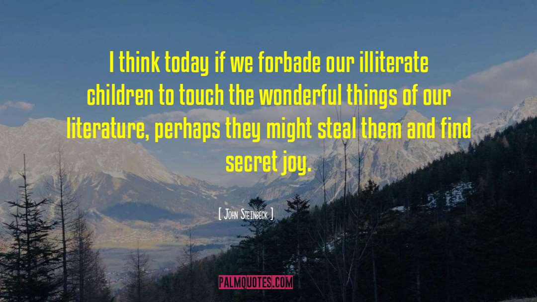 Children Ministry quotes by John Steinbeck