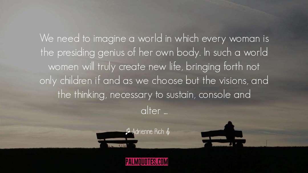 Children Of God quotes by Adrienne Rich
