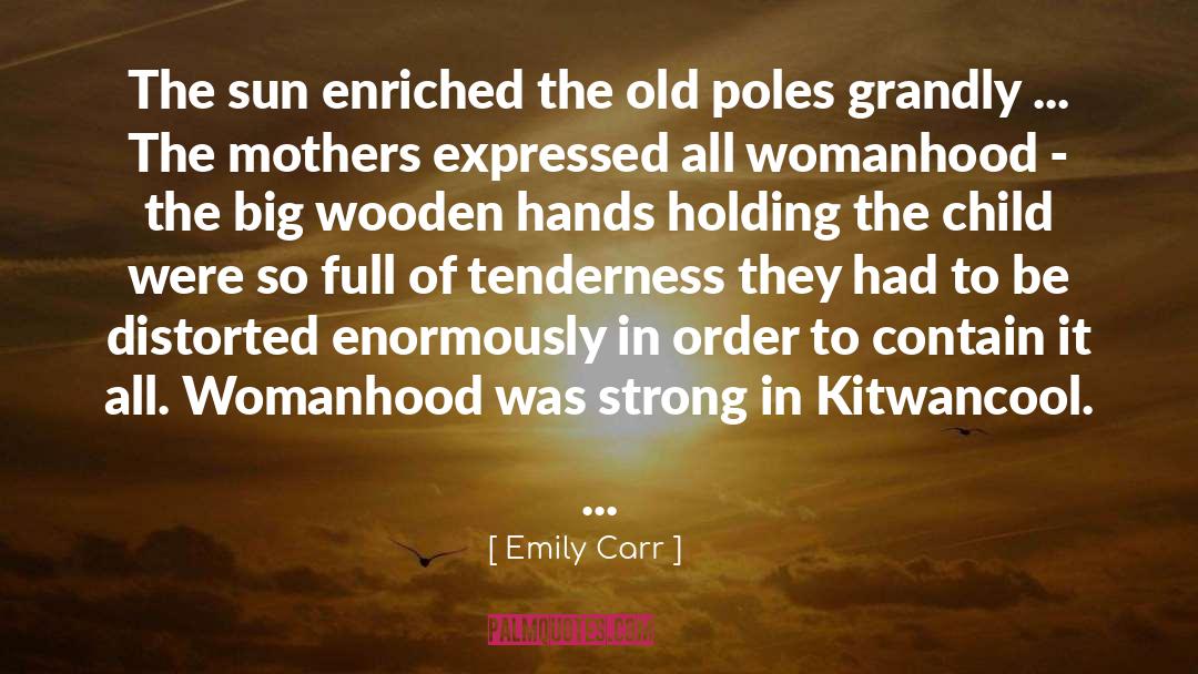 Children Of Hurin quotes by Emily Carr