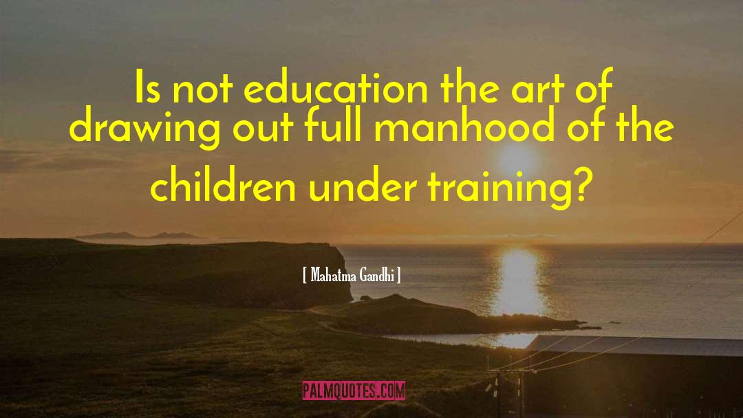 Children Of Men quotes by Mahatma Gandhi