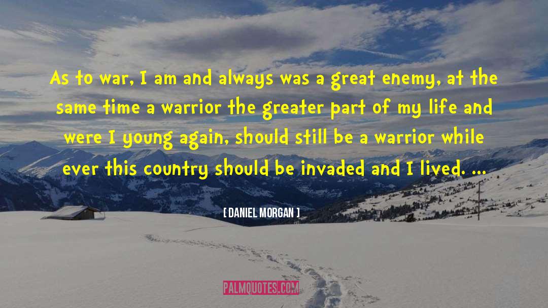 Children Of War quotes by Daniel Morgan