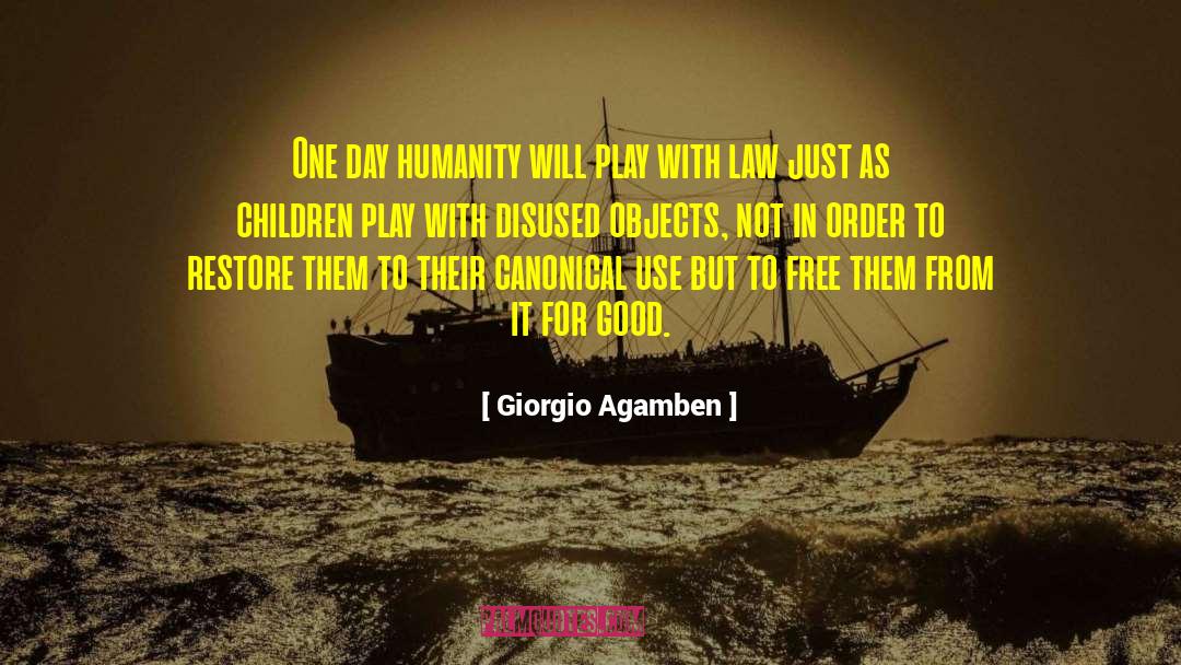 Children Playing quotes by Giorgio Agamben
