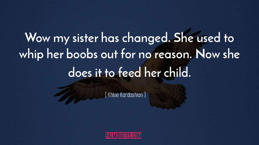 Children quotes by Khloe Kardashian
