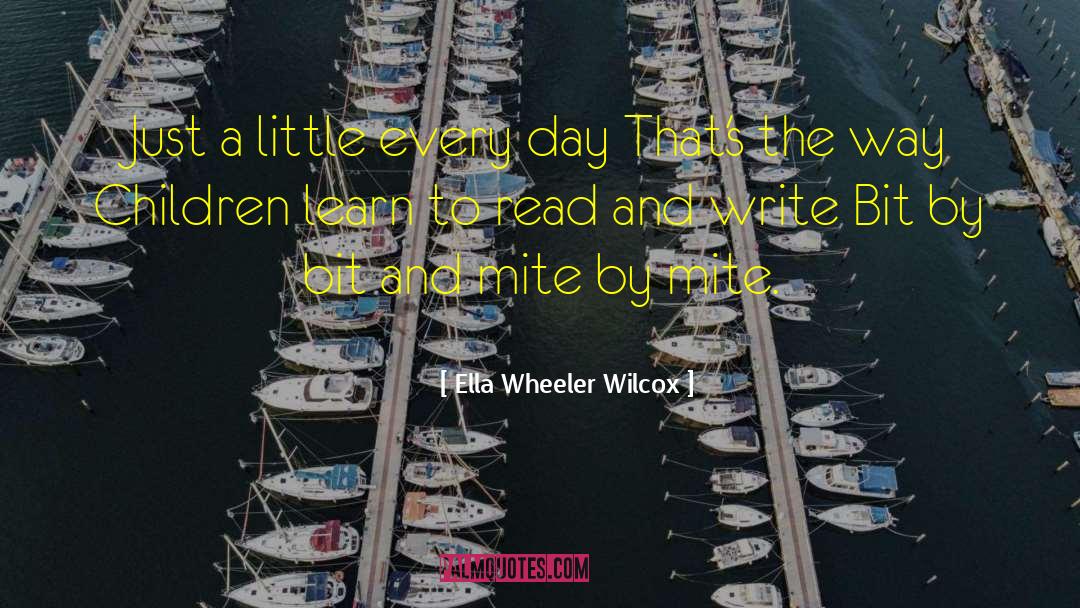 Children Reading quotes by Ella Wheeler Wilcox