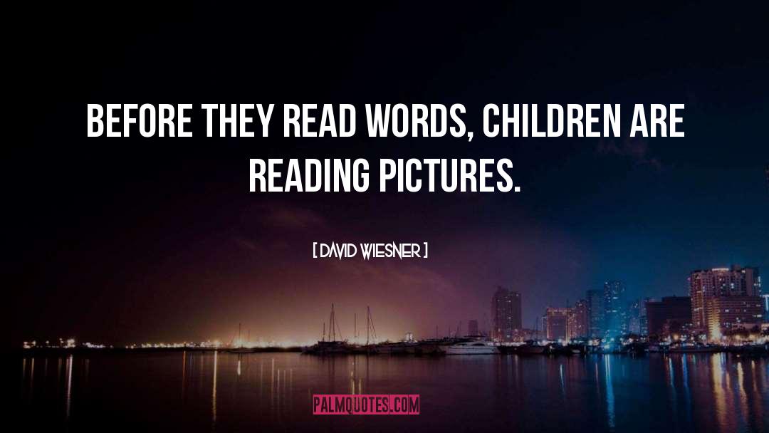 Children Reading quotes by David Wiesner