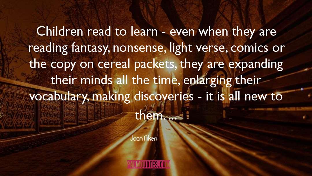 Children Reading quotes by Joan Aiken