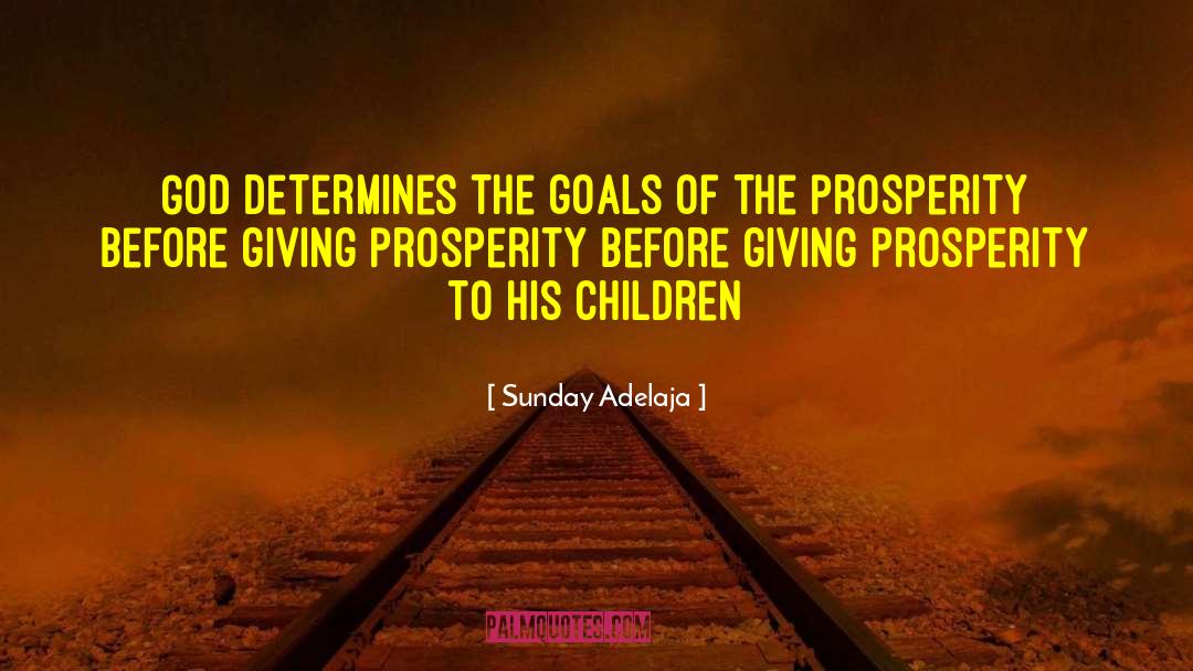 Children Reality Humanity quotes by Sunday Adelaja