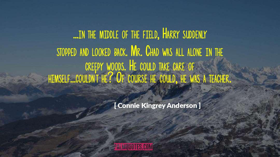 Children S Care Home Abuse quotes by Connie Kingrey Anderson