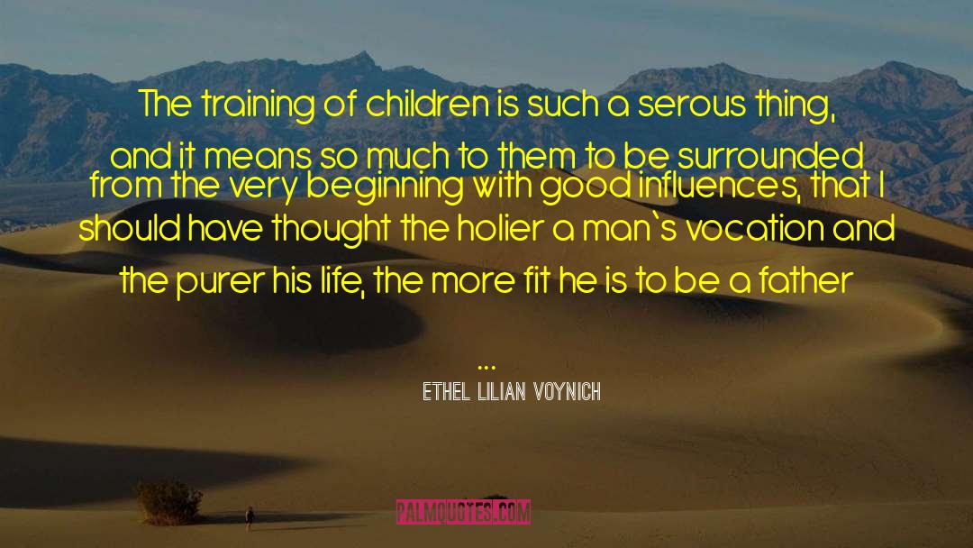 Children S Lit quotes by Ethel Lilian Voynich