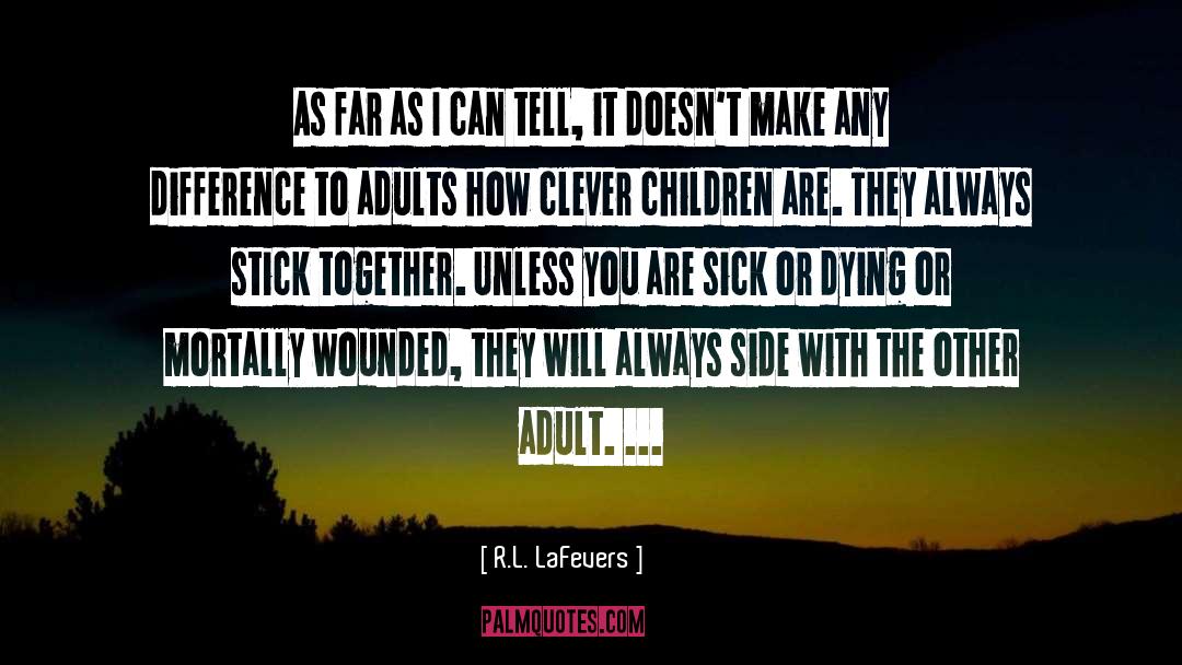 Children S Literature quotes by R.L. LaFevers