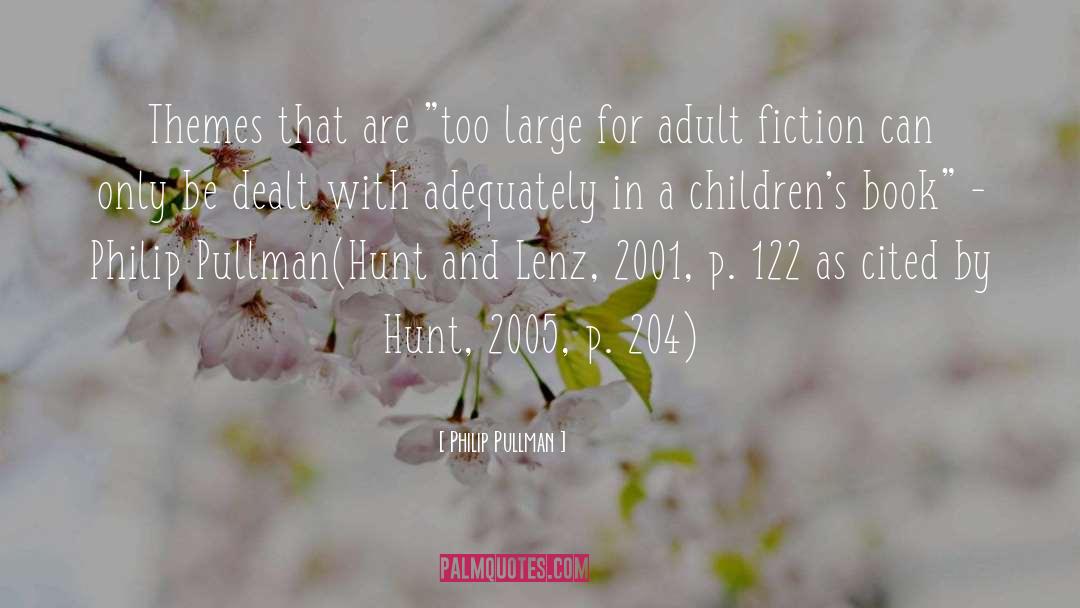 Children S Literature quotes by Philip Pullman