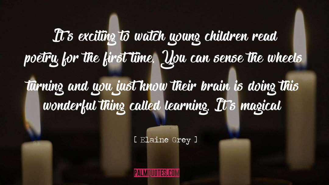 Children S quotes by Elaine Grey