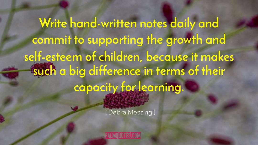 Children Self Esteem quotes by Debra Messing