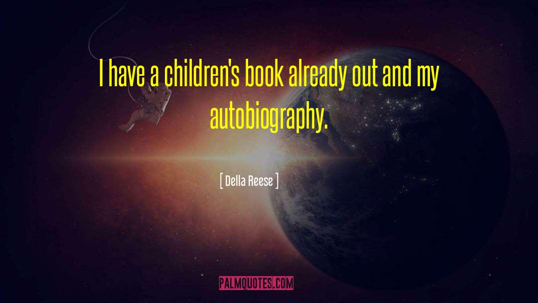 Childrens Book quotes by Della Reese