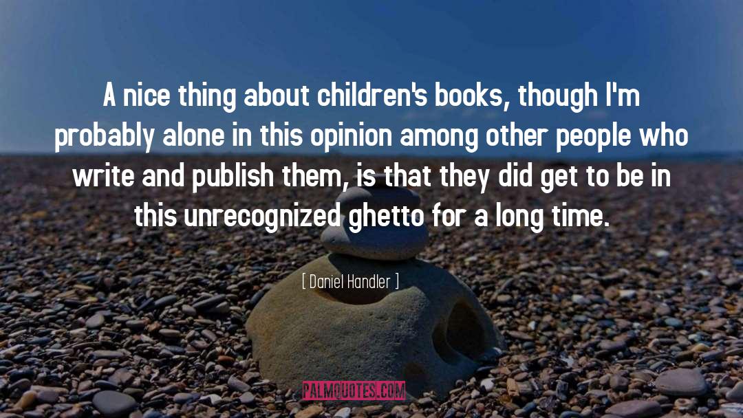 Childrens Books quotes by Daniel Handler