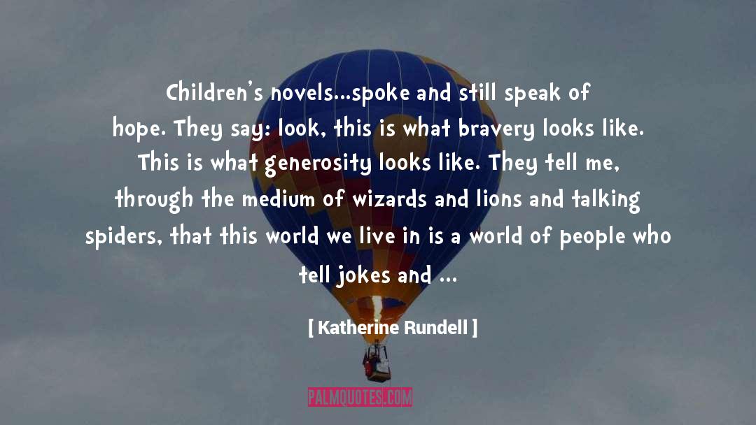 Childrens Books quotes by Katherine Rundell