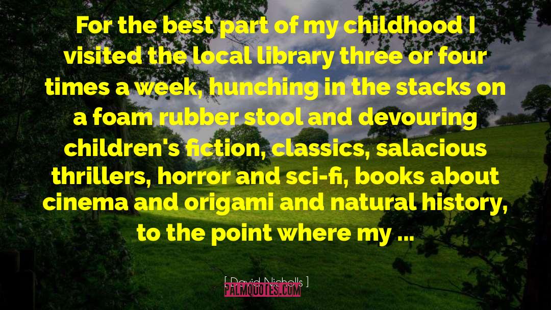 Childrens Fiction quotes by David Nicholls