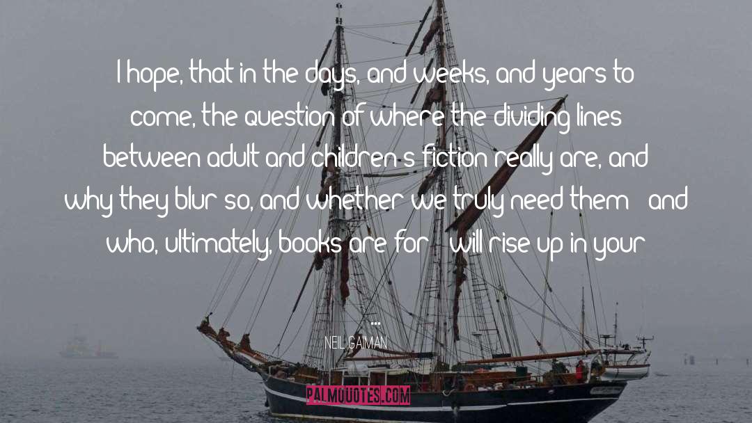 Childrens Fiction quotes by Neil Gaiman