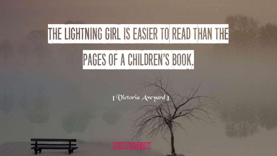 Childrens Lit quotes by Victoria Aveyard
