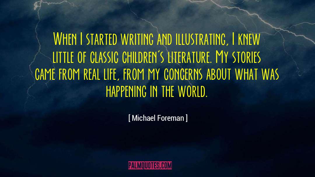 Childrens Literature quotes by Michael Foreman